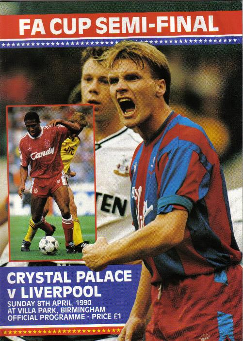 1990 FA CUP SEMI-FINAL - LIVERPOOL v CRYSTAL PALACE